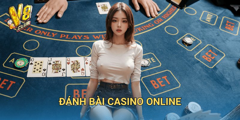 đánh bài casino online
