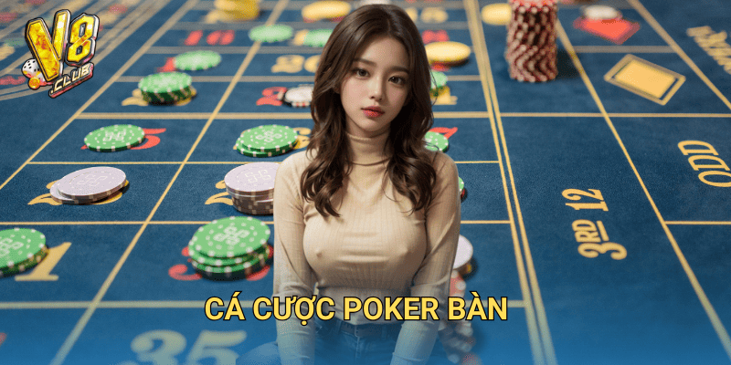 cá cược poker bàn