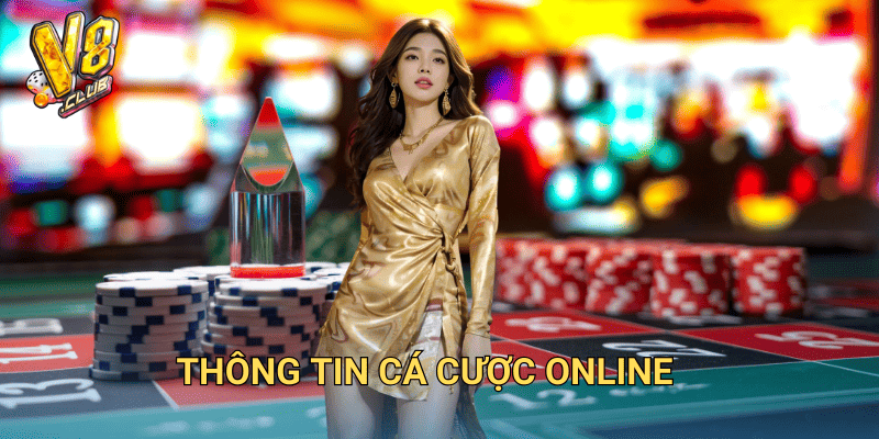 thông tin cá cược online