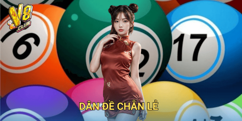 Dân đề chẵn lẻ.