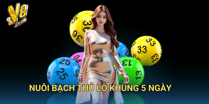 Nuôi bạch thủ lô khung 5 ngày.