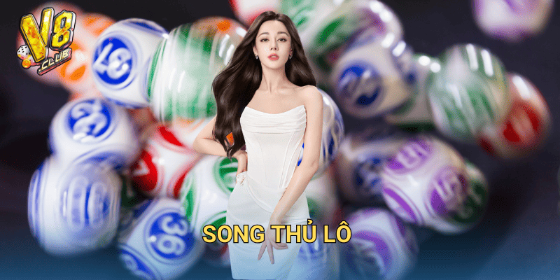 Song thủ lô