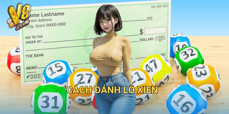 Cách đánh lô xien.